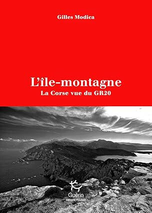L’île-montagne | Gilles Modica