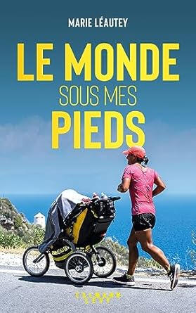 Le monde sous mes pieds | Marine Leautey