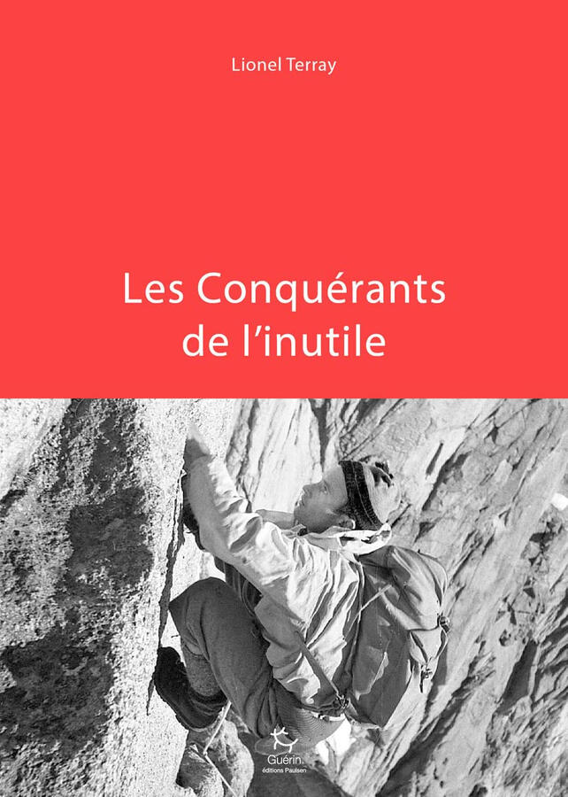 Les Conquérants de l'inutile | Lionel Terray